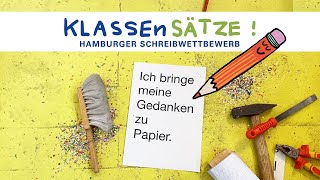 KLASSEnSÄTZE  Hamburger Schreibwettbewerb [upl. by Assener]