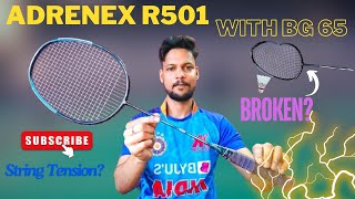 Adrenex R 501 with BG 65 Strings Review  Hindi 2024 [upl. by Avivah]