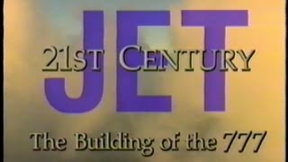 21st Century Jet  Building the Boeing 777  Full Episode 1 [upl. by Polard]