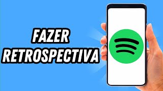 Como fazer retrospectiva no Spotify 2024 GUIA COMPLETO [upl. by Palgrave]