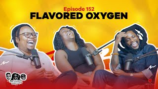 MIC CHEQUE PODCAST  Episode 152  Flavored oxygen [upl. by Genevra]