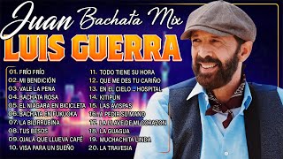 Juan Luis Guerra EXITOS EXITOS  Sus Mejores Canciones  Juan Luis Guerra Bachata Mix Nuevo 2024 [upl. by Inah]