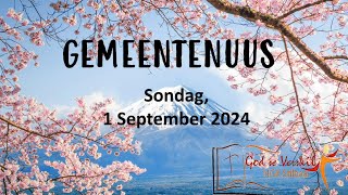 Gemeentenuus vir 1 September 2024  Stilbaai NG Gemeente [upl. by Nyrol]