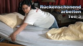 Rückenschonend arbeiten  Video Nr3  Pflege Kanal [upl. by Zacharias324]