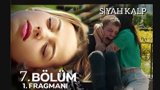 Siyah kalp 7 Bölüm 2 Fragman  English amp Spanish subs [upl. by Calderon724]