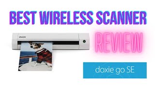 Doxie GO SE WIFI SCANNER  Best way to backup photos and docs  Review  Demo of Wireless Scanner [upl. by Chipman167]