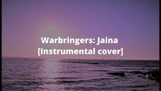 Warbringers Jaina Daughter Of The Sea  Instrumental cover by Autor [upl. by Eirena462]