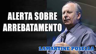 ALERTA SOBRE ARREBATAMENTO  Revelação de Enoque  Lamartine Posella [upl. by Arahas]