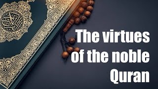 The virtues of the noble Quran By Mufti Tariq Zaman [upl. by Haleemaj]