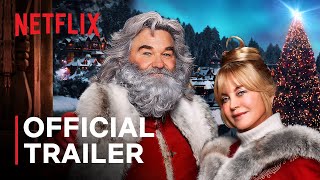 The Christmas Chronicles 2 starring Kurt Russell amp Goldie Hawn  Official Trailer  Netflix [upl. by Meredith]