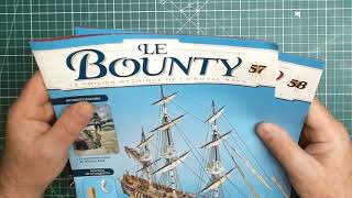 Le Bounty navire de la Royal Navy de chez Hachette nÂ°57 amp 58 [upl. by Anna-Maria]