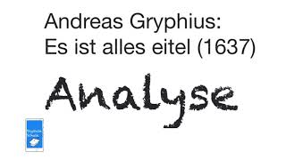 Gryphius Es ist alles eitel Analyse und Interpretation [upl. by Jocelyn]