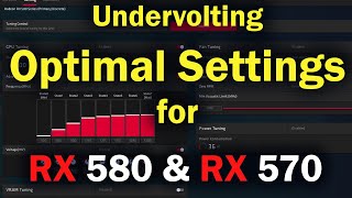 Optimal Undervolt Core Clock and Voltage Settings RX 570 RX 580 for low Temperatures drop 10c [upl. by Mairim]