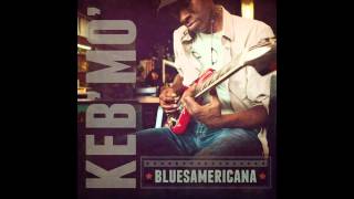 Keb Mo  Do It Right [upl. by Obara206]