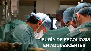 Cirugía de Escoliosis en adolescentes [upl. by Ynattib]