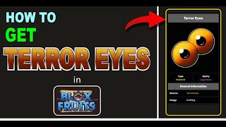 How to get Terror Eyes in BLOX FRUITS  Terror Eyes in BLOX FRUITS [upl. by Martinson]