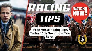 Free Horse Racing Tips Today Monday 11th November Racing Today top picks horseracing [upl. by Mroz]