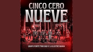 Cinco Cero Nueve [upl. by Ettevey]