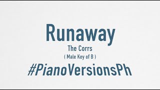 Runaway  The Corrs  Karaoke piano Male Key  B [upl. by Llevrac]