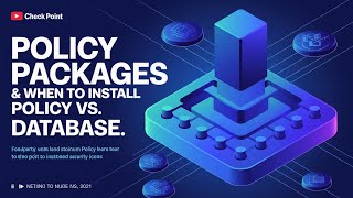 15Check Point CCSA Policy Packages amp When to Install Policy vs Database [upl. by Arata]