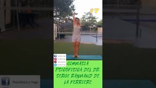 Ejercicio 7 Gimnasia Psicofisica Dr Serge Raynaud de la Ferriere Shorts psicofisicashorts [upl. by Lan]