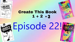 Create This Book 1  2  3 Episode 22 [upl. by Nivlac]