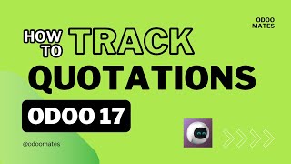 How to Track Draft Sale Orders in Odoo 17  Track Quotations in Odoo 17 [upl. by Crosse515]