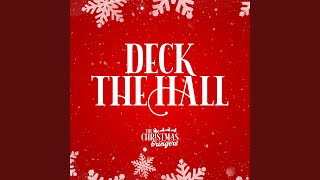 Deck the Halls [upl. by Iruam]