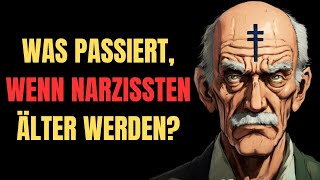 Alte Narzissten  Was passiert wenn Narzissten alt werden [upl. by Htidirrem]