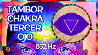 EQUILIBRA TU CHAKRA TERCER OJO Tambor Chamánico Conecta con tu INTUICIÓN VISIÓN Y CLARIDAD MENTAL [upl. by Ohara873]