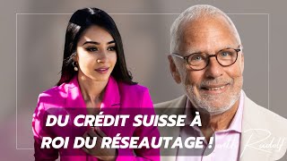 Ep5  Du crédit Suisse à roi du réseautage [upl. by Annodal503]