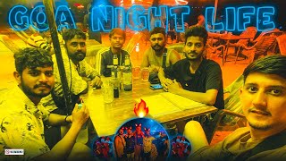 GOA🏝 NIGHT LIFE🤤  GAREEB CREW VLOGS [upl. by Ylrebma]