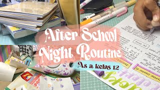 After School Night Routine  kelas 12📑‼️  Indonesia [upl. by Barraza247]