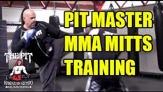 The Pit Martial Arts John Hackleman MMA Boxing Mitts Training [upl. by Rubi]