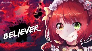 Nightcore  Believer Kid Comet Remix  Lyrics [upl. by Beghtol]