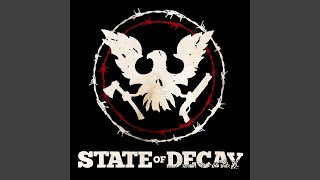 State of Decay Main Theme [upl. by Areem]