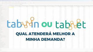 TABWIN ou TABNET Qual atenderá minha necessidade [upl. by Oskar262]