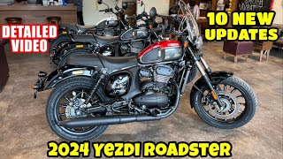 Finally Yezdi Roadster With 10 New Updates 😳 2024 Yezdi Roadster Full Review Video With Price [upl. by Ramyar]