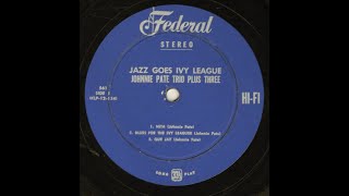 Que Jay  Johnnie Pate Trio Plus Three 1958 [upl. by Warchaw]