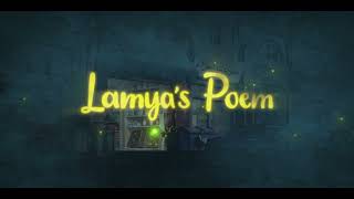 Lamyas Poem  Official Trailer [upl. by Adena]