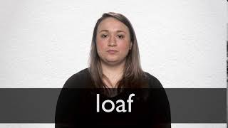 How to pronounce LOAF in British English [upl. by Kermie985]