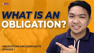 What is an OBLIGATION  Obligations General Provisions  Obligations and Contracts [upl. by Noid764]