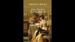 Virginia Woolf quotUna stanza tutta per séquot [upl. by Aggri68]