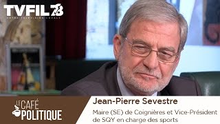 Le Café politique n°24  JeanPierre Sevestre Maire SE de Coignières [upl. by Aryamoy]