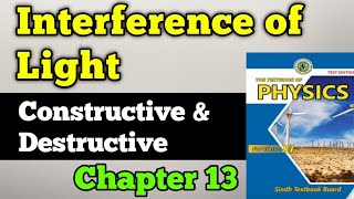 Interference of light unit 13 physical optics class 11 New physics book  constructive amp destructive [upl. by Neils]