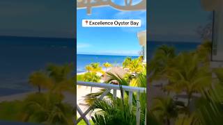 Caribbean Honeymoon Resorts Excellence Oyster Bay honeymoon [upl. by Burnsed]