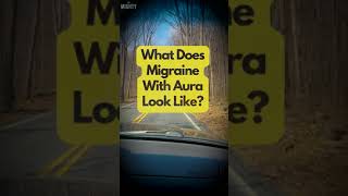 What Does Migraine With Aura Look Like [upl. by Vlad]