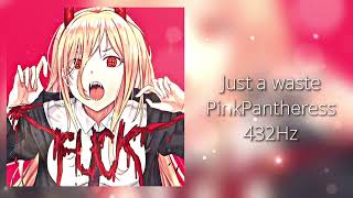 PinkPantheress Just a waste 432Hz [upl. by Tham]