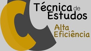 Técnica de Estudos de Alta Eficiência [upl. by Anhsirk]