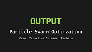 Particle Swarm Optimization PSO  Travelling Salesman Problem TSP  Output [upl. by Teddie]